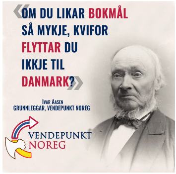 “If you like bokmål so much, why dont you move to Denmark?”